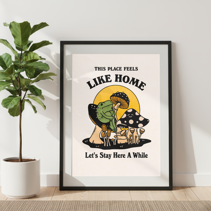 This Place Feels Like Home Frog Print