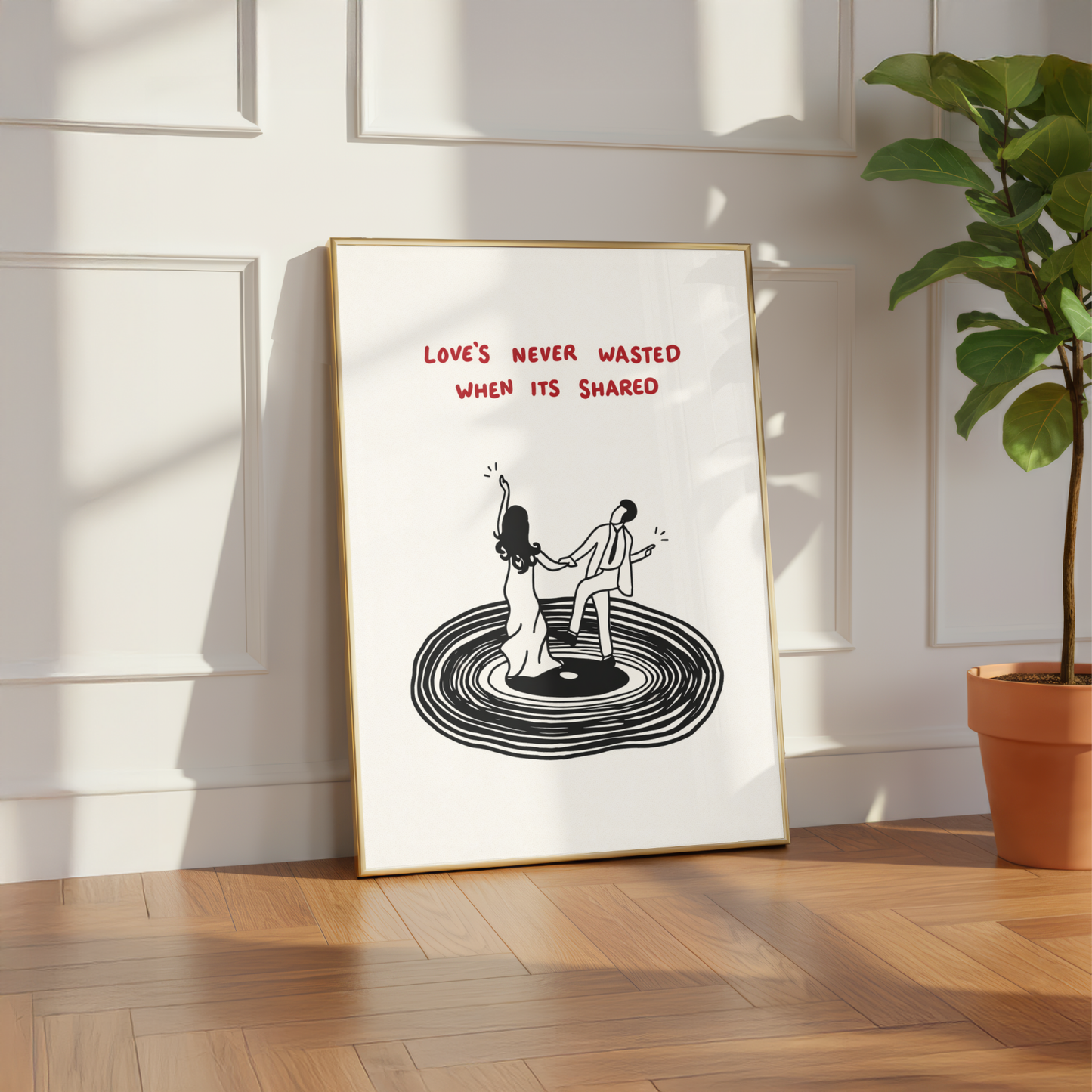 Love Is Never Wasted Quote Print