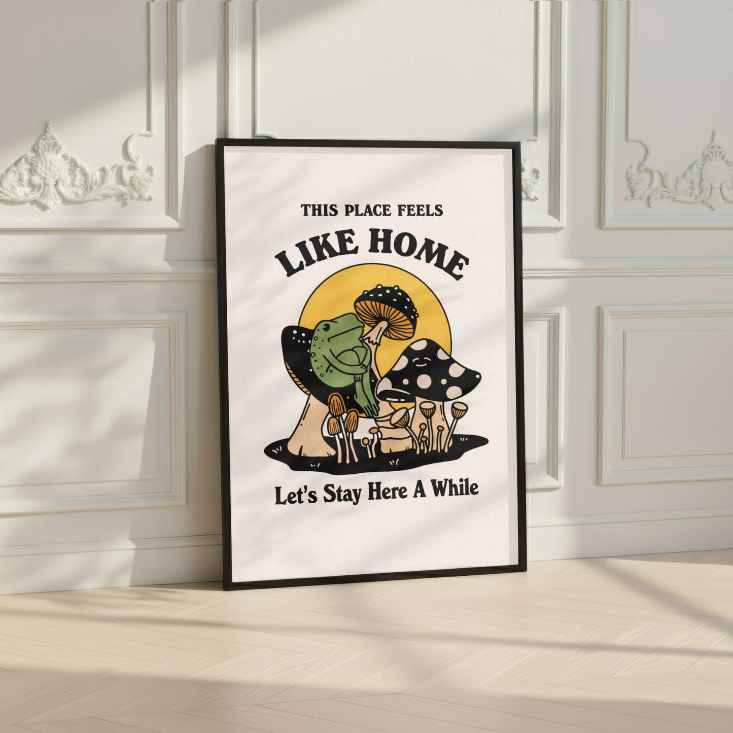 This Place Feels Like Home Frog Print