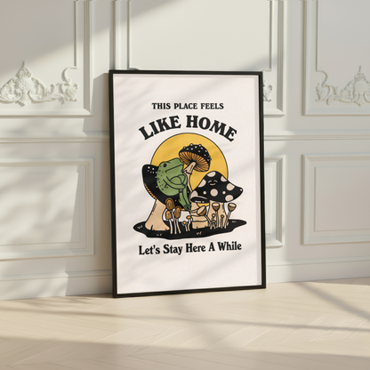 This Place Feels Like Home Frog Print