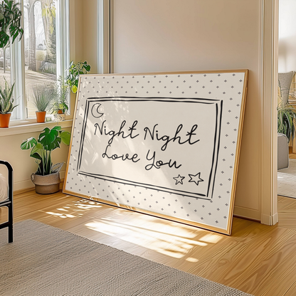 Night Night Love You Print