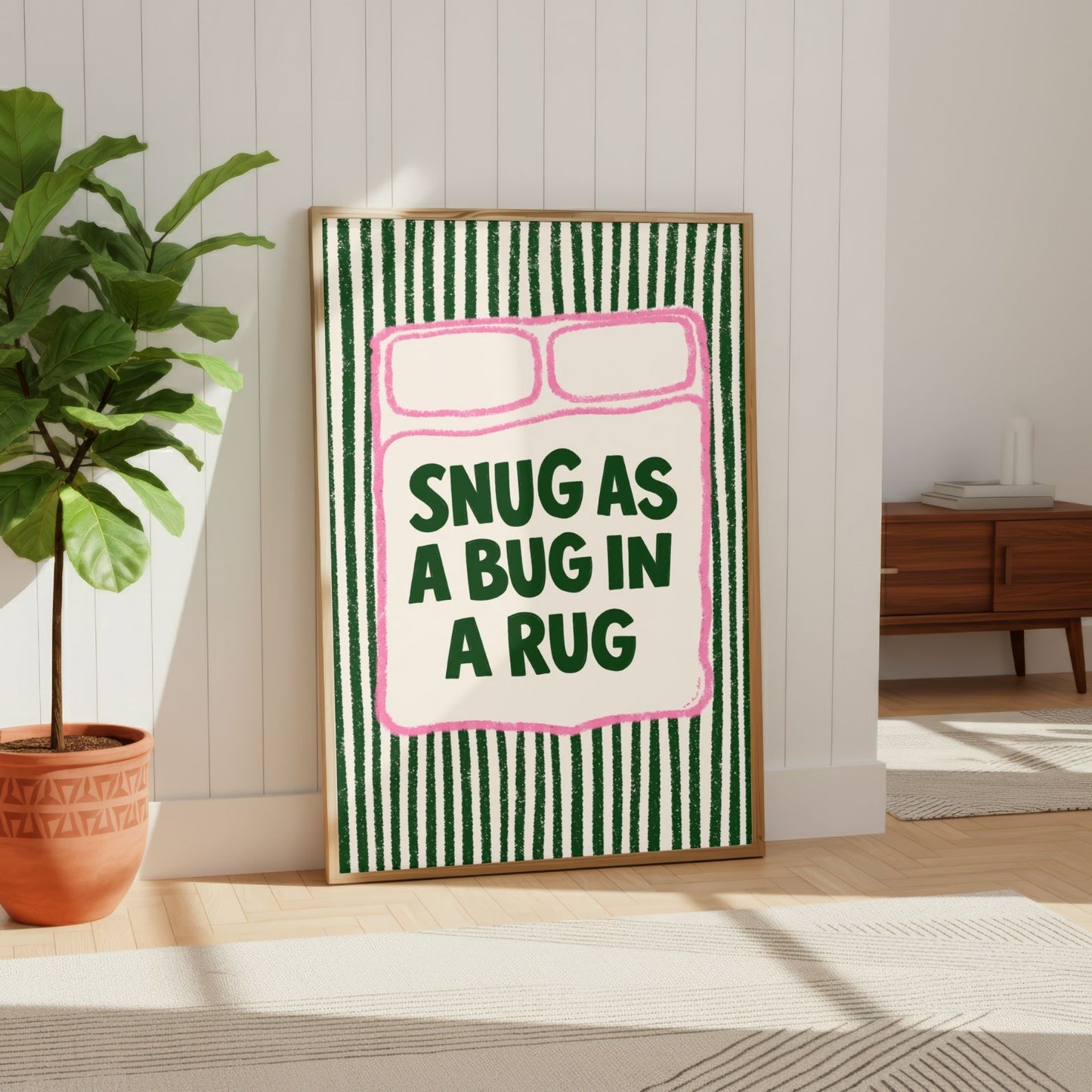 Snug As A Bug In A Rug Print