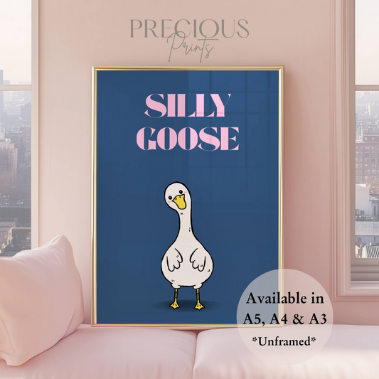 Silly Goose / Funny Preppy Art Poster / Humour / Pop Art / Trendy A5 A4 A3
