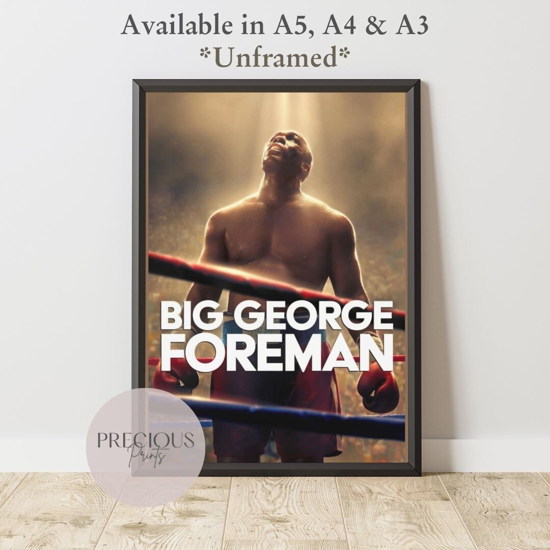 Big George Foreman 2023 Movie Music Poster A5 A4 A3 Fast Free Delivery