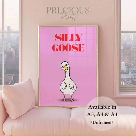 Silly Goose / Funny Preppy Art Poster / Humour / Pop Art / Trendy A5 A4 A3