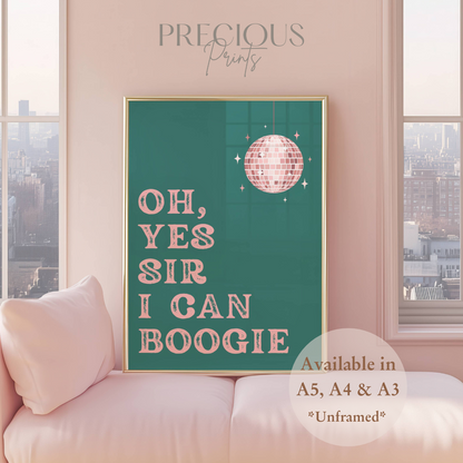Oh, Yes Sir I Can Boogie Music Lyric Print / Music Poster / A5 A4 A3 Unframed