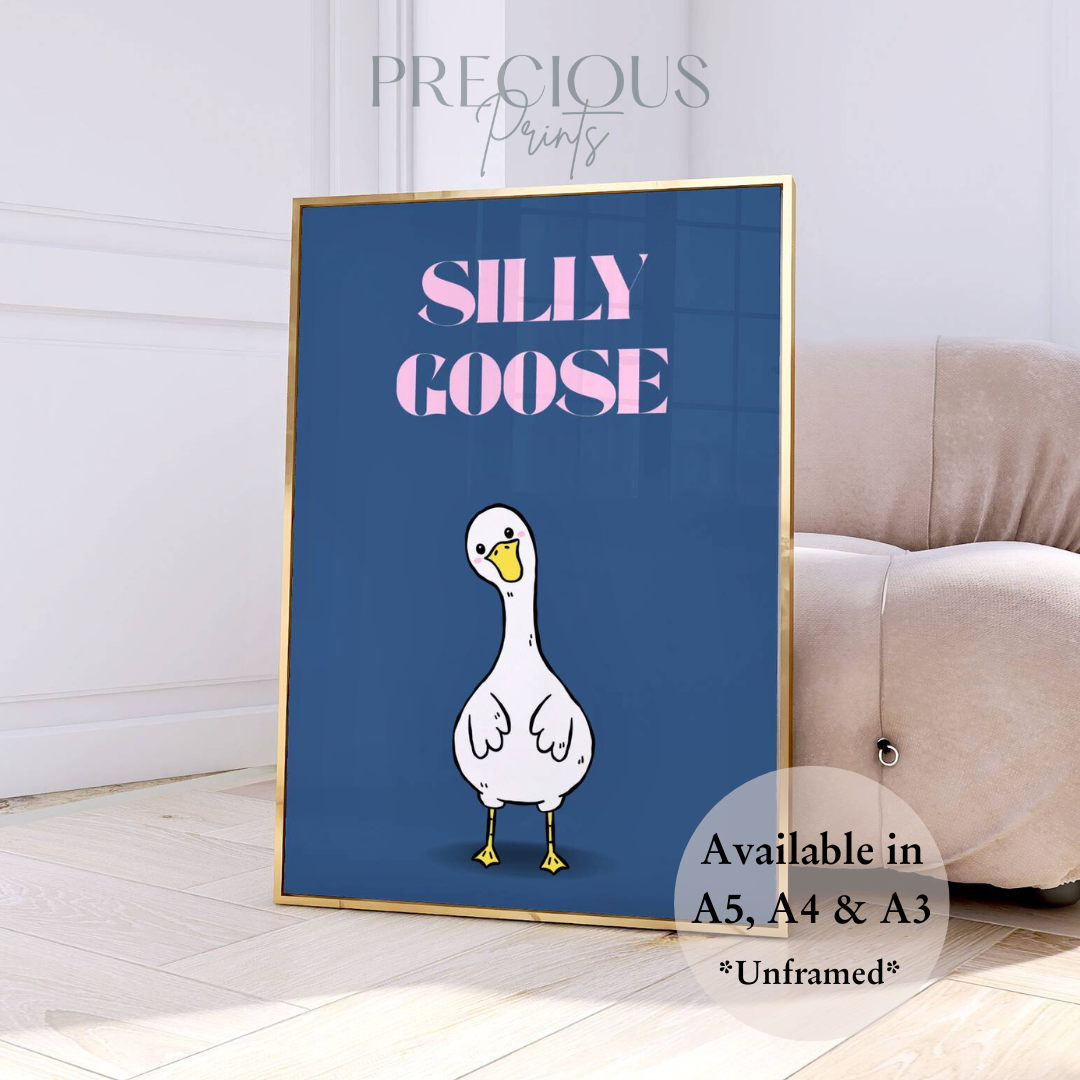 Silly Goose / Funny Preppy Art Poster / Humour / Pop Art / Trendy A5 A4 A3