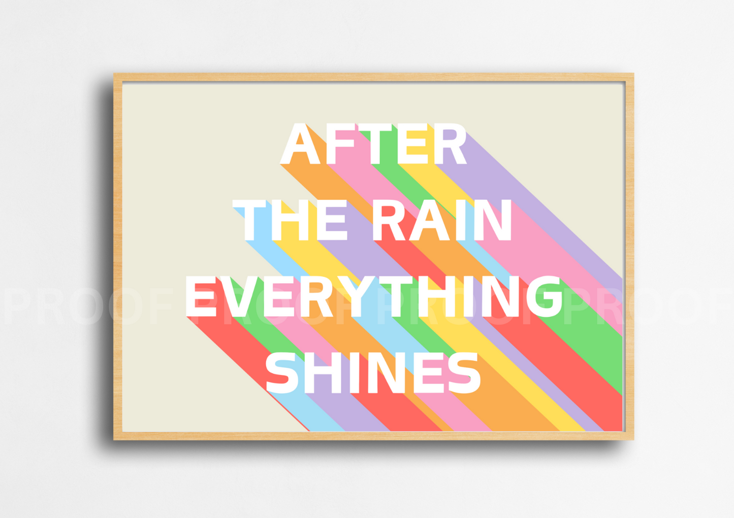 After The Rain It Always Shines Art Fun Colourful Print Poster A5 A4 A3