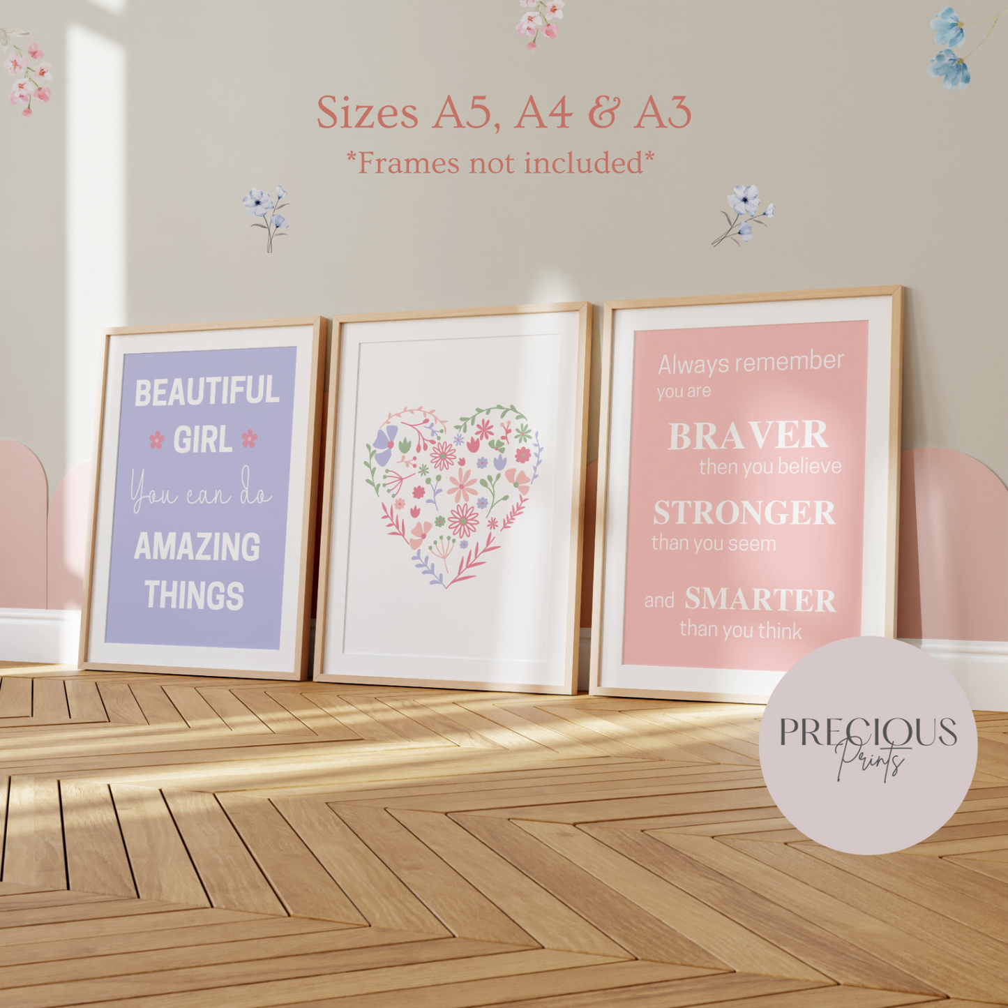 Set of 3 Girls Tweens Affirmation print A5 A4 A3 Unframed Floral Pretty