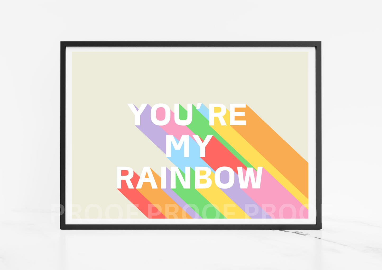 You Are My Rainbow Art Fun Colourful Print Poster A5 A4 A3