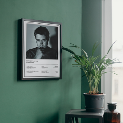 Daniel Bedingfield Gotta Get Thru This Album Cover Music Poster /  A5 A4 A3