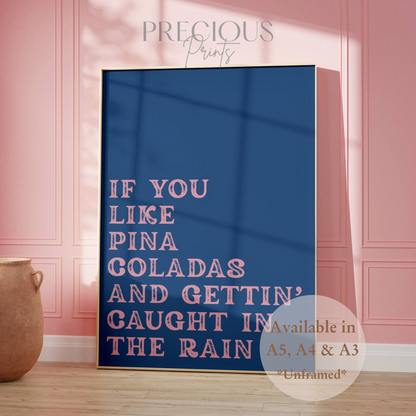 If You Like Pina Coladas Music Lyric Print / Music Poster / A5 A4 A3 Unframed