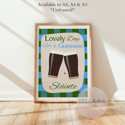 Lovely Day for a Guinness Print / Irish Humour Print / Irish Wall Art Funny