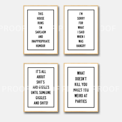 This House Runs on Sarcasm & Inappropriate Humour Art Poster Art Quote A5 A4 A3