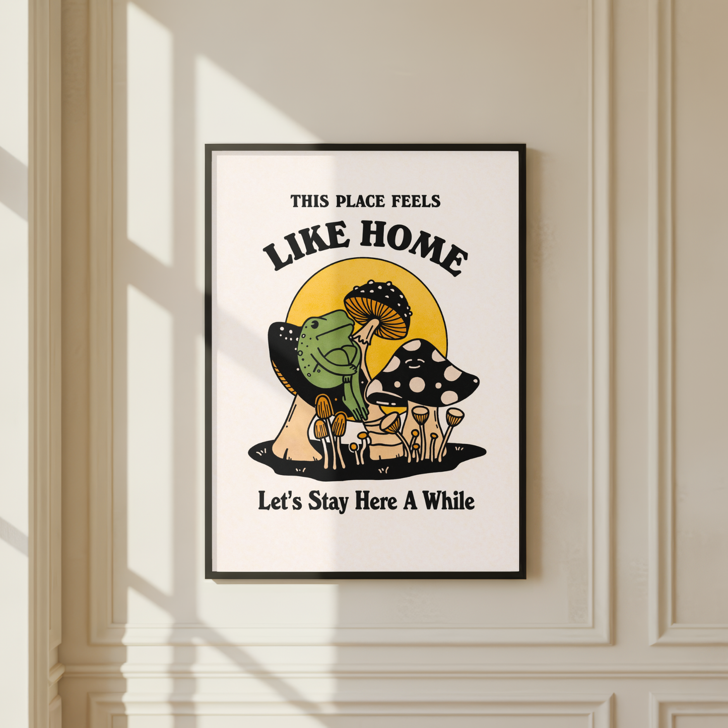 This Place Feels Like Home Frog Print