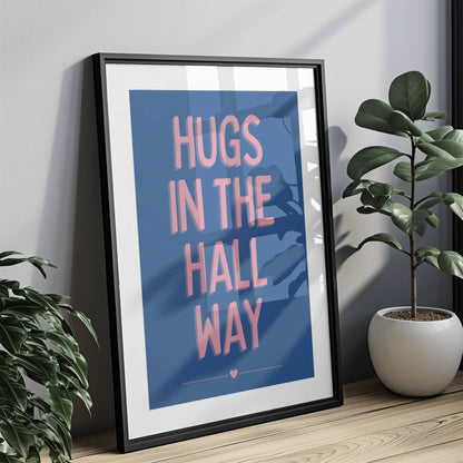 Hugs In The Hall Way - Blue