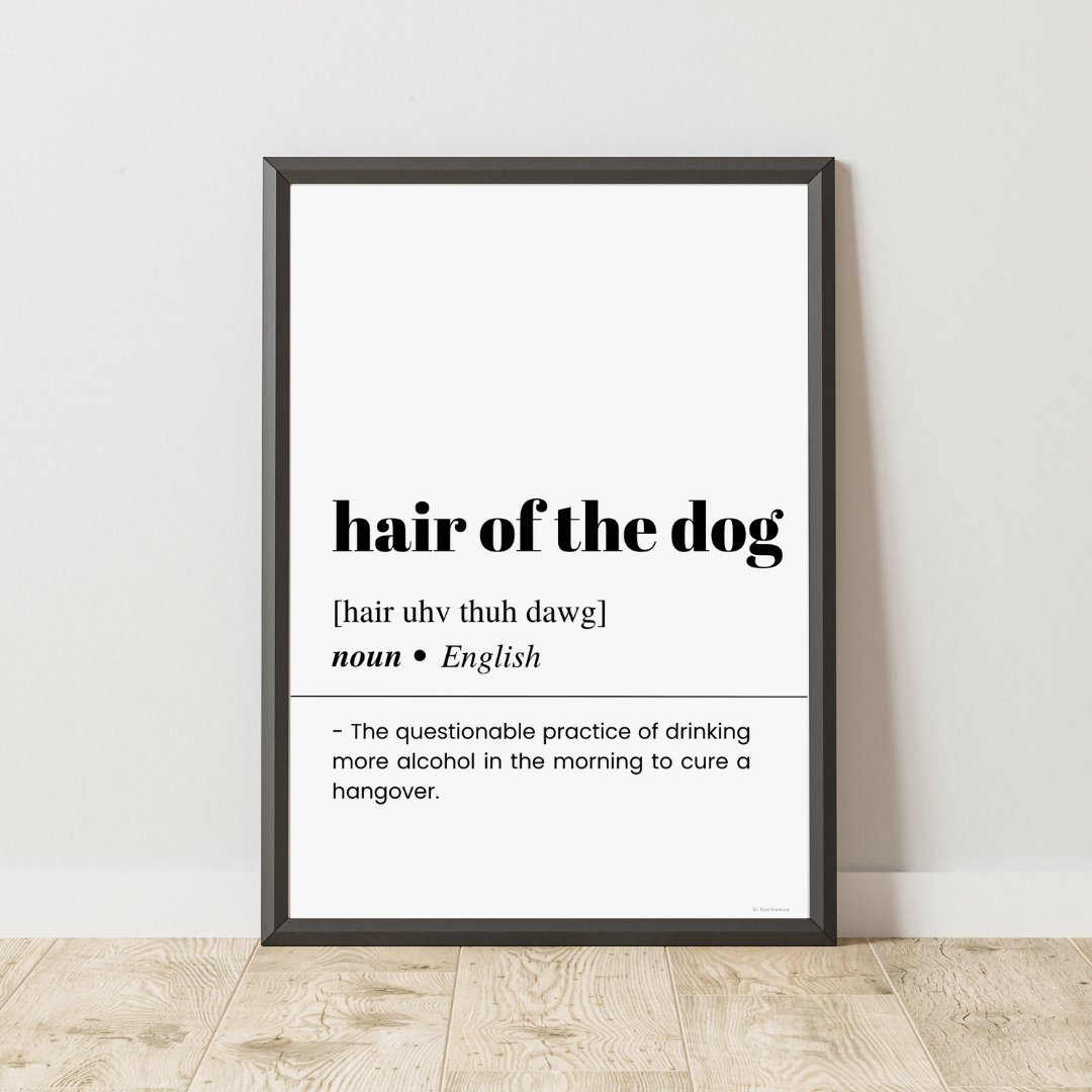 Hair of the dog Word Definition Poster