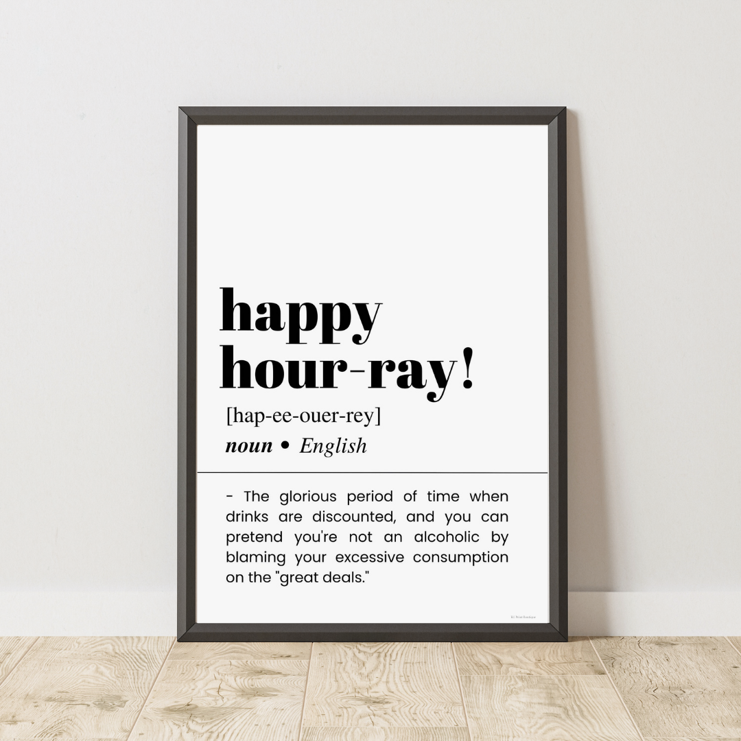 Happy Hour-ray Definition Poster