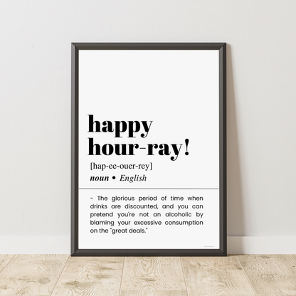 Happy Hour-ray Definition Poster