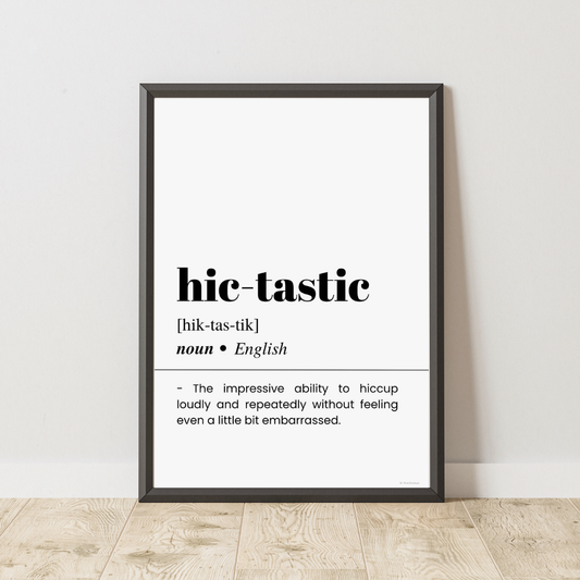 Hic-tastic Definition Poster