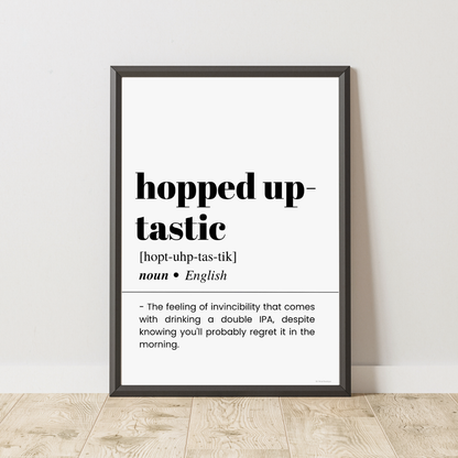 Hopped Up-tastic Poster