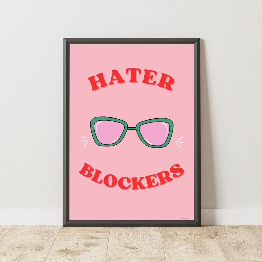 Hater Blockers Funny Preppy Art Print