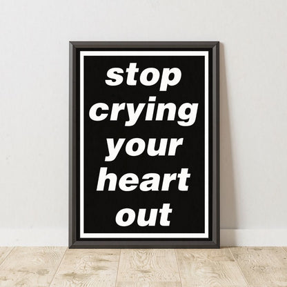 Oasis Lyric Poster - Stop Crying Your Heart Out