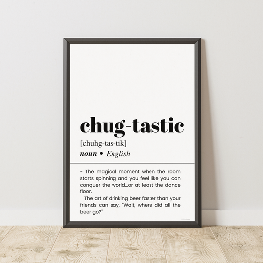 Chug-tastic Definition Poster