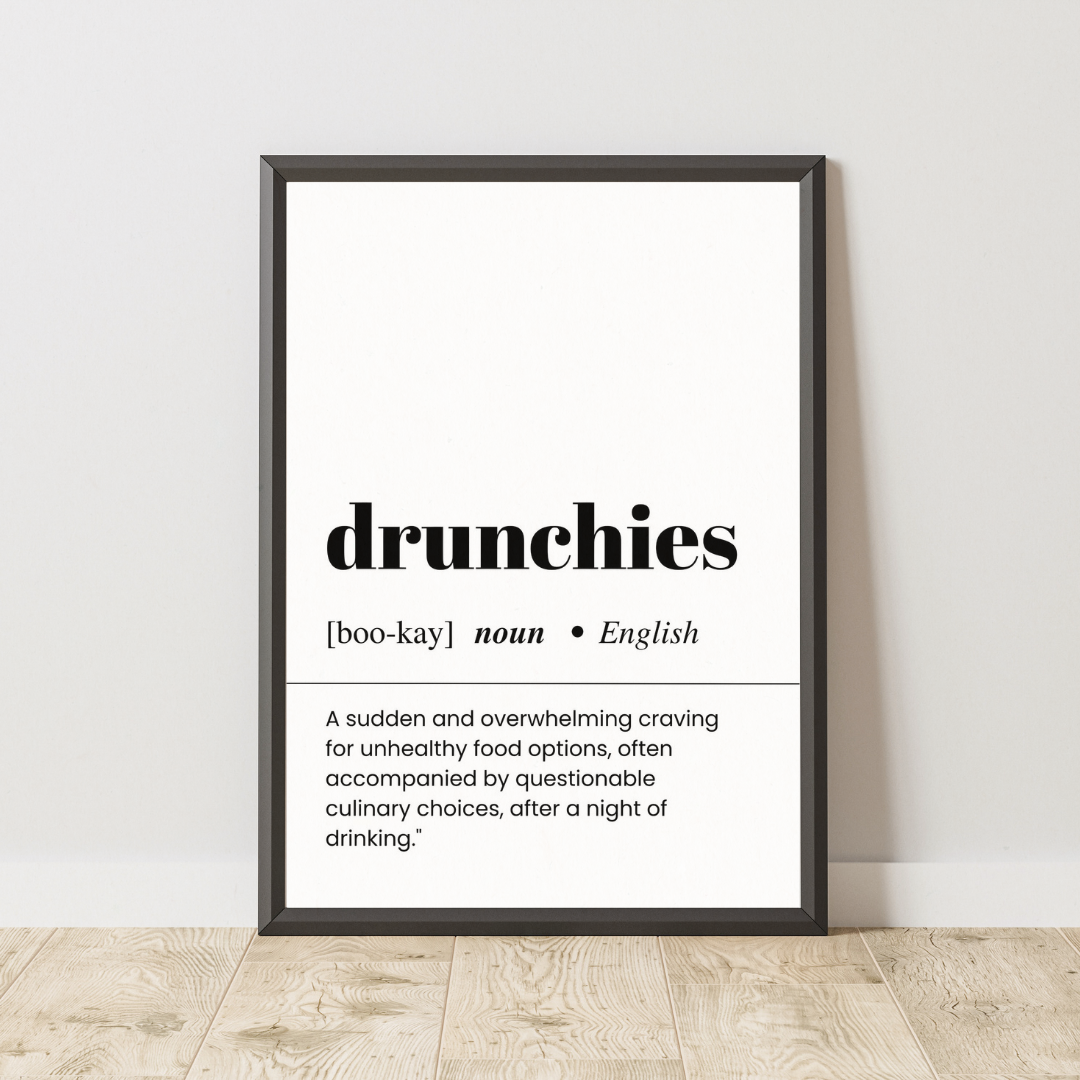 Drunchies Definition Poster