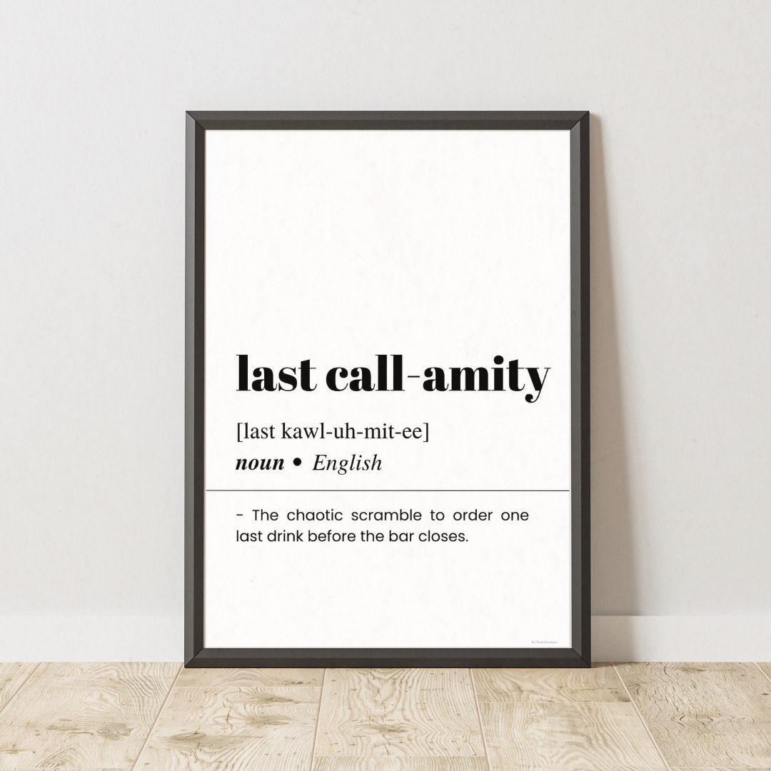 Last Call-amity Definition Poster