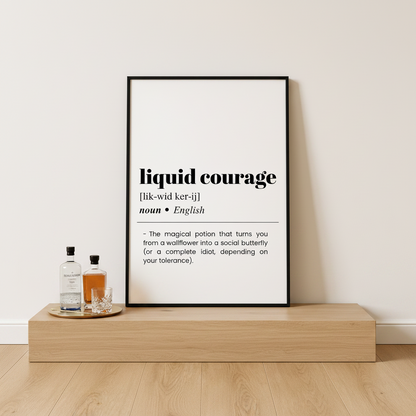 Liquid Courage Definition Poster