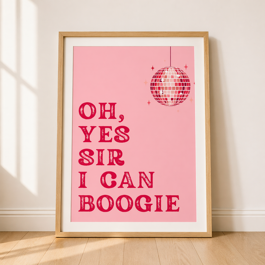 Oh, Yes Sir I Can Boogie Lyric Print