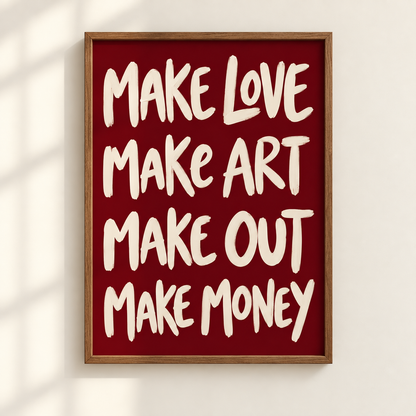 Make Love Make Art Burgundy Typography Print