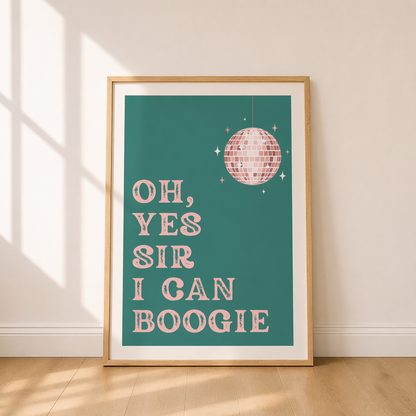 Oh, Yes Sir I Can Boogie Lyric Print