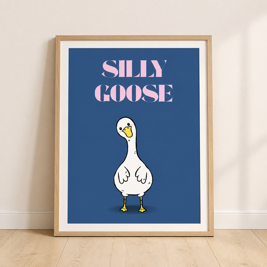 Silly Goose - Funny Preppy Art Poster