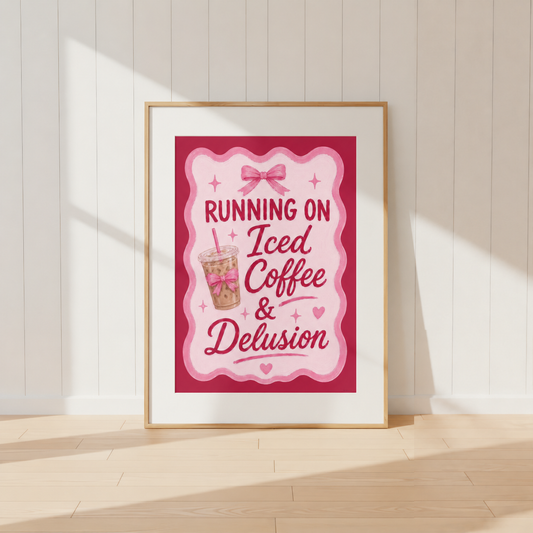 Running On Iced Coffee And Delusion pink coquette wall art print featuring iced coffee illustration and bow details.