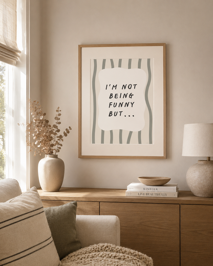 Funny Northern humour typography print with neutral striped design displayed in modern hallway.