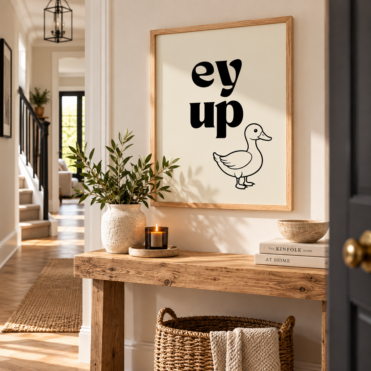 Funny Ey Up Duck Northern wall art styled in a modern home with neutral hallway decor
