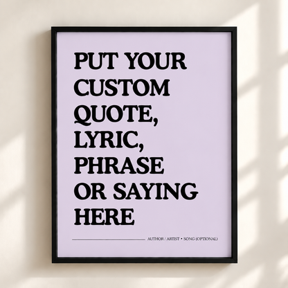 Custom Quote Print