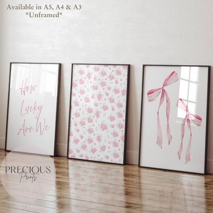 Set of 3 Coquette Preppy Pretty Prints How Lucky Are We, Bows & Flowers