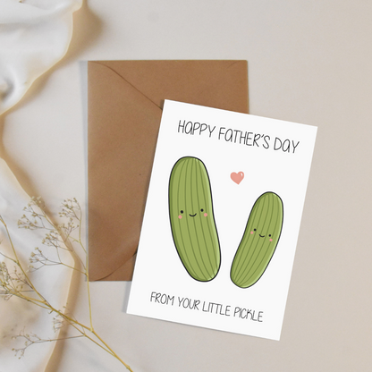 From Your Little Pickle Cute Father's Day Card / Daddy's Day Card / Cute Father's Day Card