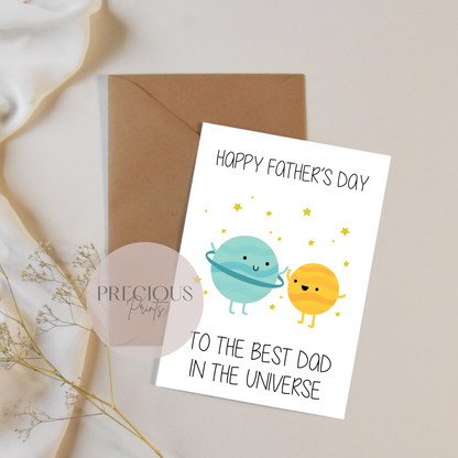 Best Dad In The Universe Father's Day Card / Cute Father's Day Card