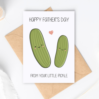 From Your Little Pickle Cute Father's Day Card / Daddy's Day Card / Cute Father's Day Card