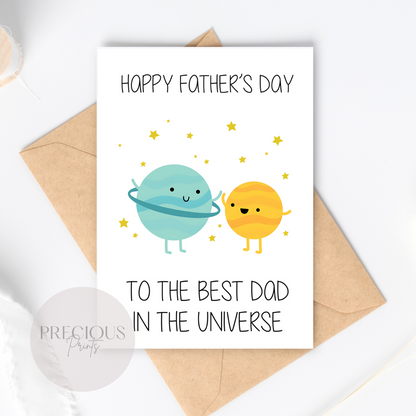 Best Dad In The Universe Father's Day Card / Cute Father's Day Card