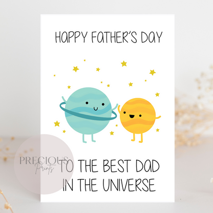 Best Dad In The Universe Father's Day Card / Cute Father's Day Card