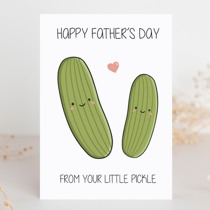 From Your Little Pickle Cute Father's Day Card / Daddy's Day Card / Cute Father's Day Card