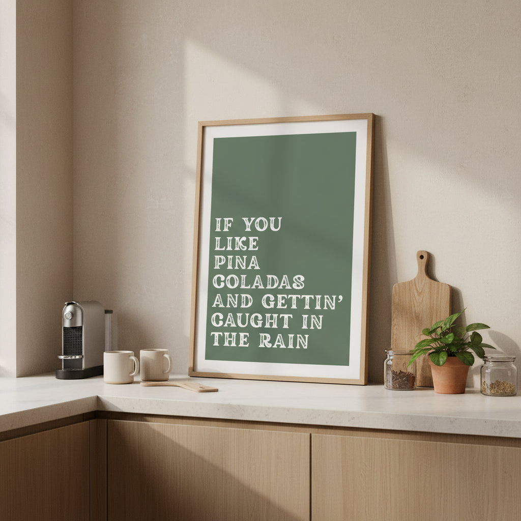 If You Like Pina Coladas Music Lyric Print