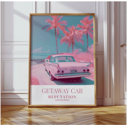 Getaway Car - Taylor Swift lyric poster