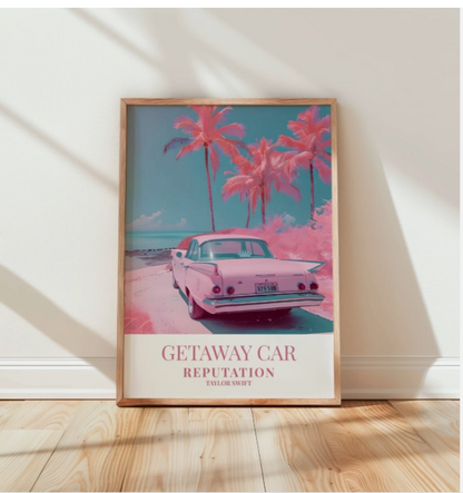 Getaway Car - Taylor Swift lyric poster