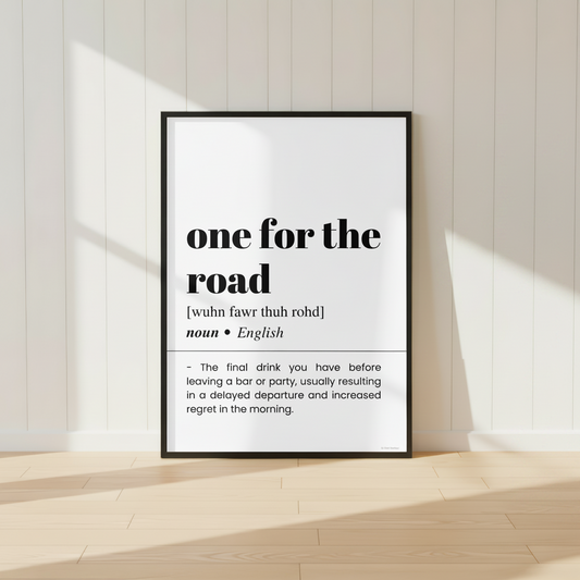 One For The Road Definition Poster